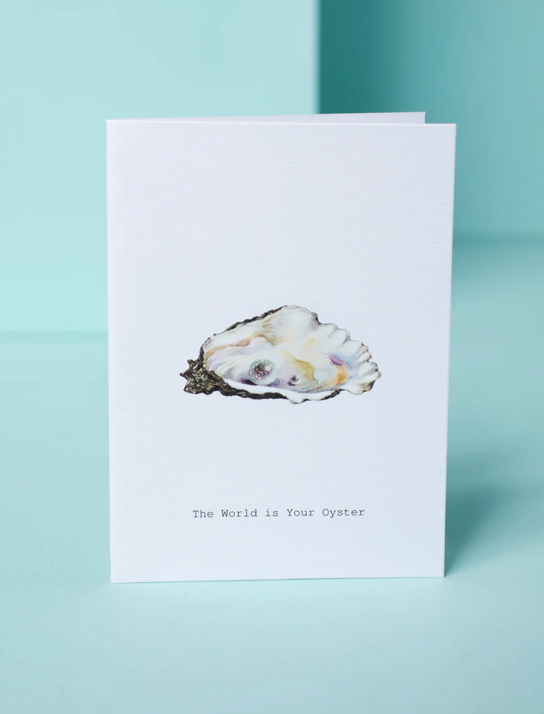 Your Oyster Greeting Card