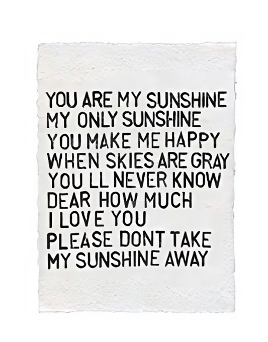 You Are My Sunshine Handmade Paper Print