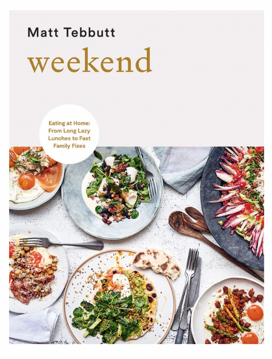 Weekend Eating at Home: From long lazy lunches to fast family fixes