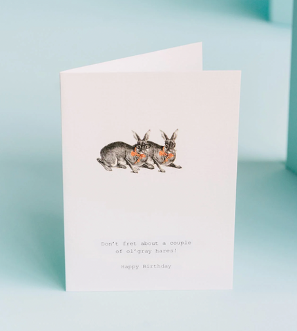 Don't Fret Gray Hares Greeting Card